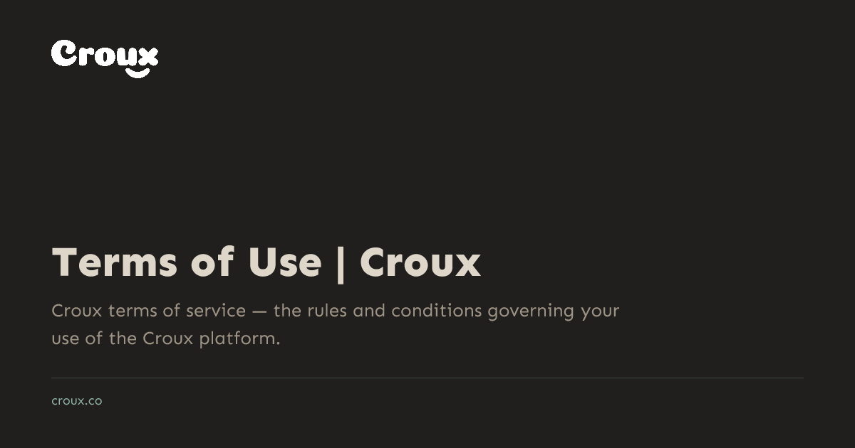 Terms of Use | Croux | Croux